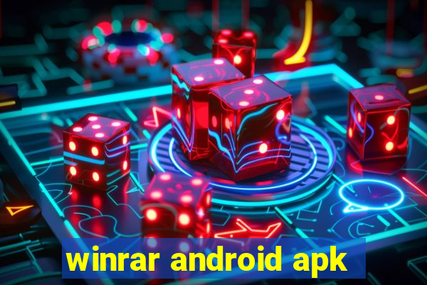 winrar android apk